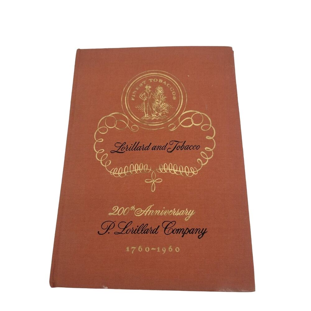 Vitage‎ Lorillard And Tobacco 200th Anniversary P Lorillard And Co 1960